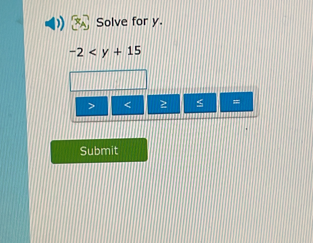 Solve for y.
-2

=
Submit