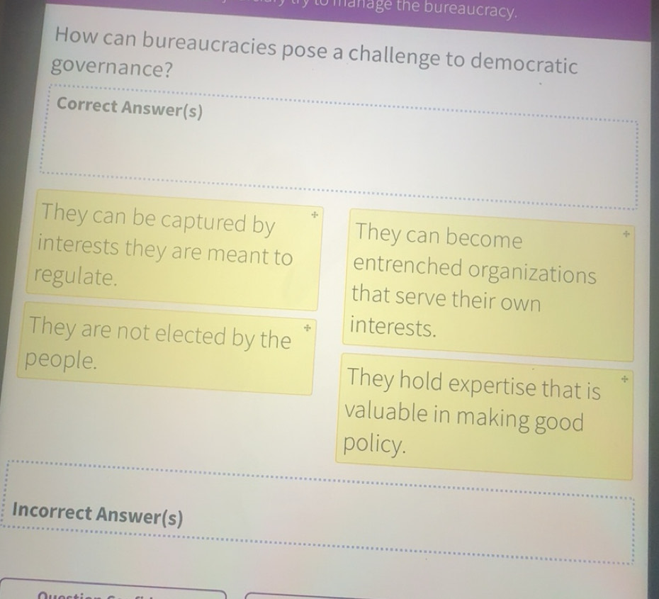 Solved: manage the bureaucracy. How can bureaucracies pose a challenge ...