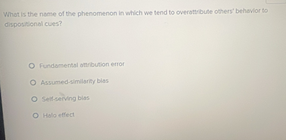 Solved: What is the name of the phenomenon in which we tend to ...