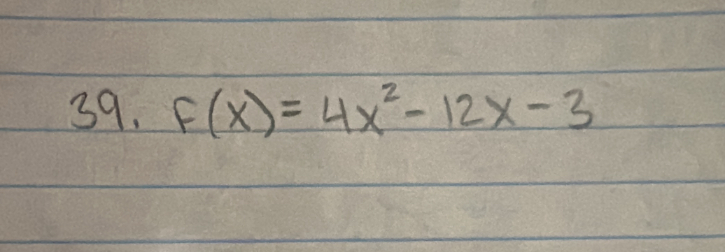 F(x)=4x^2-12x-3