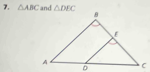 △ ABC and △ DEC