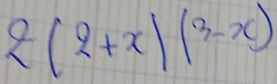  (2+x)(3-x)