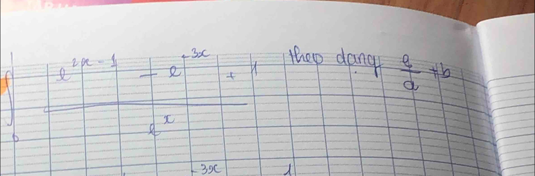  (3^(2x-1)+2^(1-3x)+1)/2^x 
thep dang  a/d +b
30C