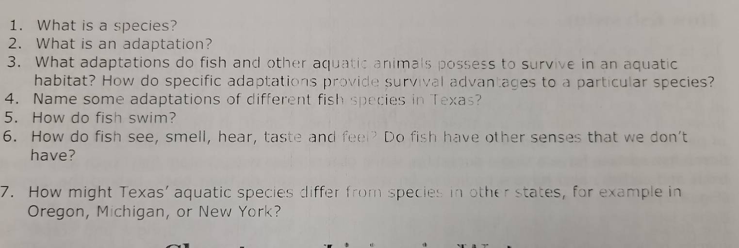 Solved: What is a species? 2. What is an adaptation? 3. What ...
