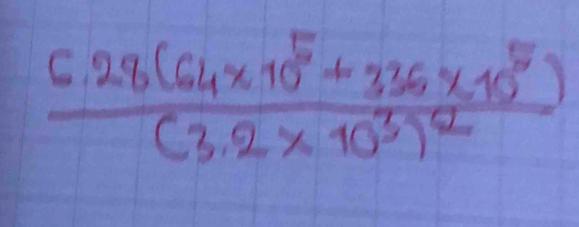 ( frac =28(64* 10^5+336* 10^5)(3.2* 10^3)^2