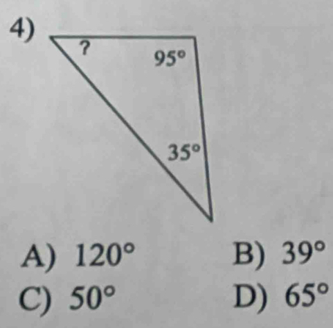 A) 120° B) 39°
C) 50° D) 65°