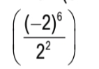 (frac (-2)^62^2)