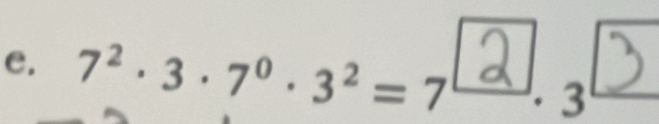 7² . 3 . 7° . 32= 7,2. 3D