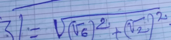 3l=sqrt((v_6))^2+(v_2)^2