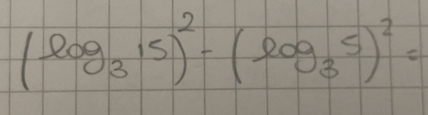 Risolto:(log _315)^2-(log _35)^2=