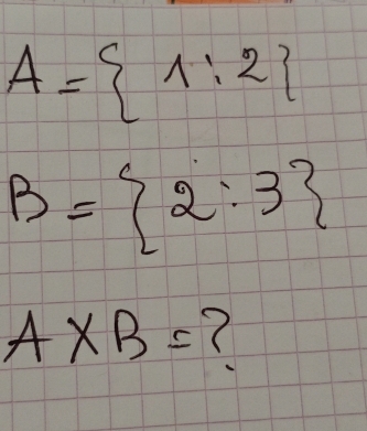 A= 1:2
B= 2:3
A* B= 7