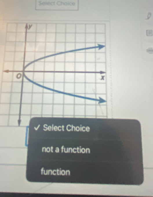 Select Choice
a
not a function
function