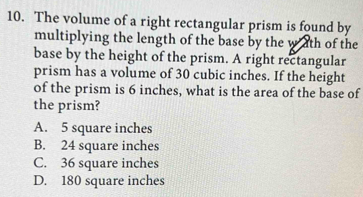Solved: The volume of a right rectangular prism is found by multiplying ...