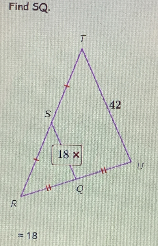 Find SQ.
approx 18