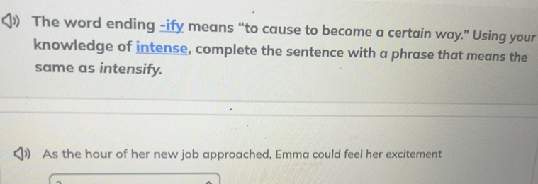 Solved: ) The word ending -ify means “to cause to become a certain way ...
