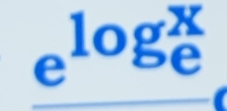 e^(log beginarray)r x eendarray 