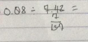 0.08/ frac 72=
 9/100 = 4^2/12^1 = 7/12   7/157 