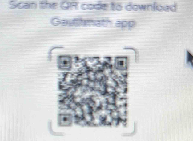 Scan the GR code to download 
Gauthmath app