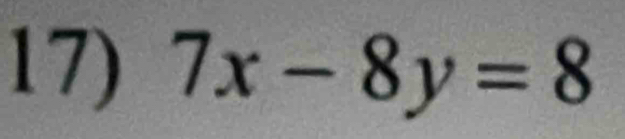 7x-8y=8