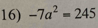 -7a^2=245