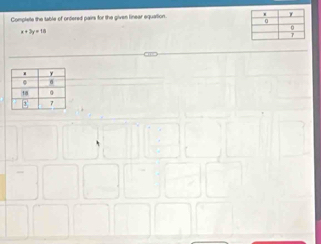 Complete the table of ondered pairs for the given linear equation.
x+2y+10