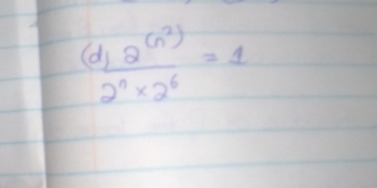 ( frac d_2(n^2)2^n* 2^6=1