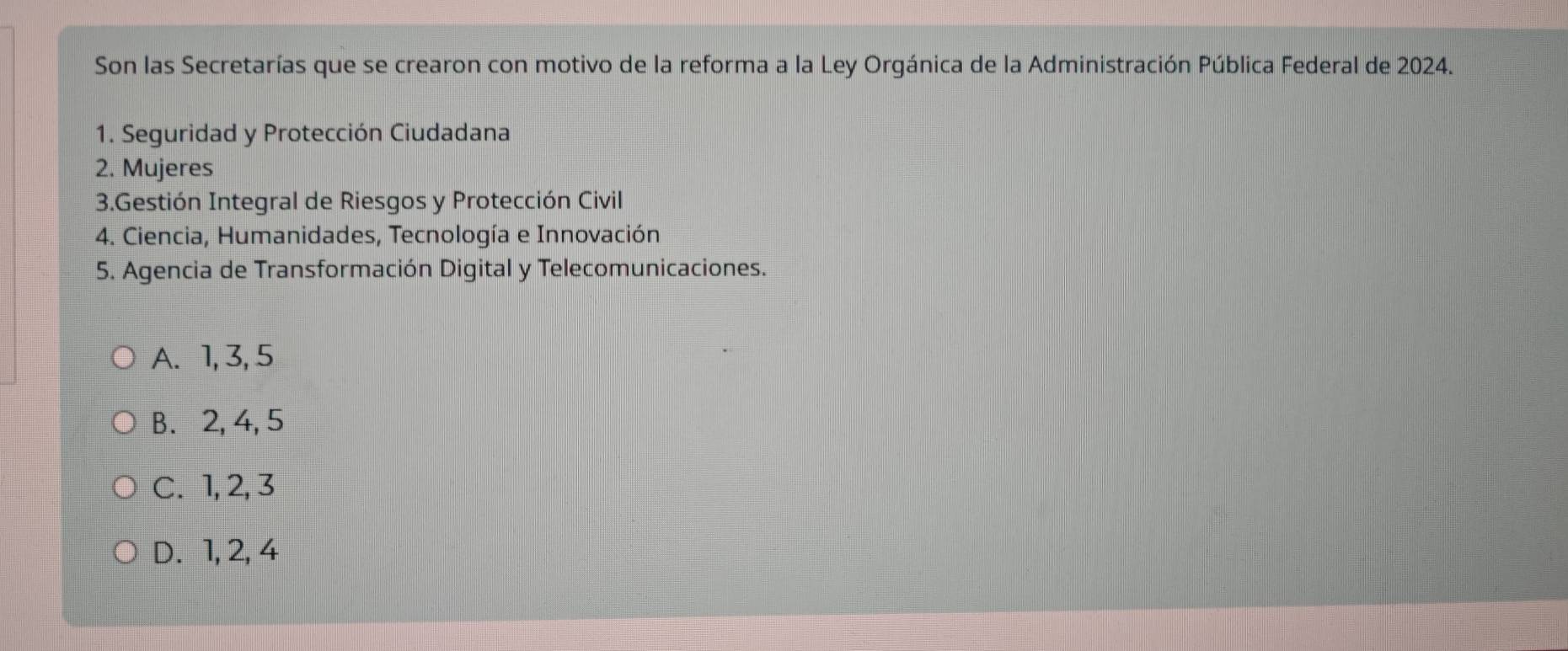 Resuelto:Son las Secretarías que se crearon con motivo de la reforma a ...