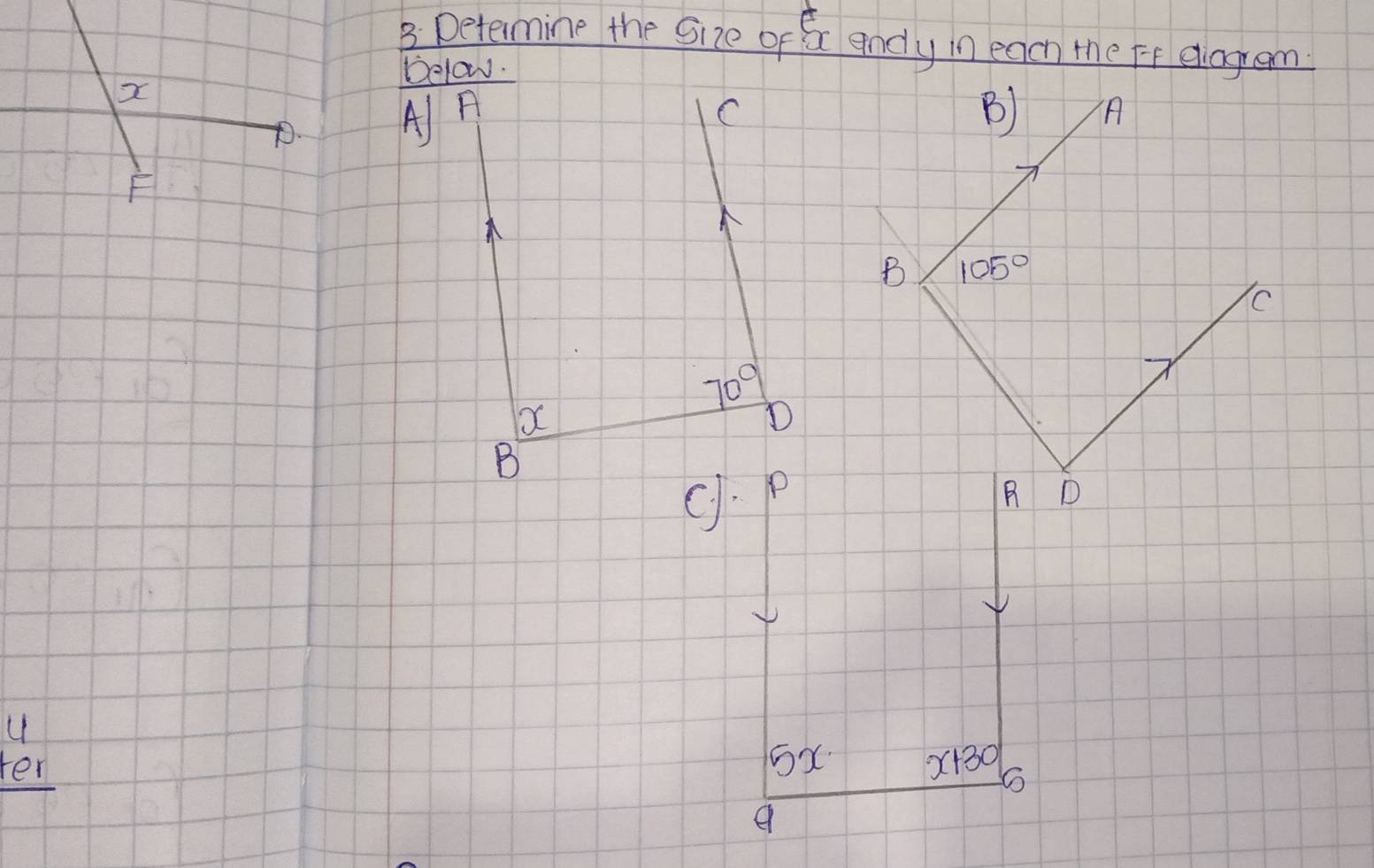 Determine the Size of a andy in each the Ff eogram
below.
x
7. A)
F
beginarrayr u terendarray