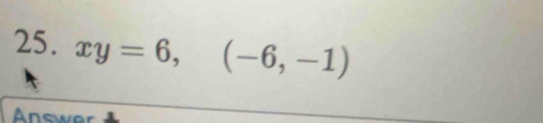 xy=6, (-6,-1)
Answer