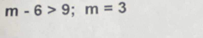 m-6>9; m=3