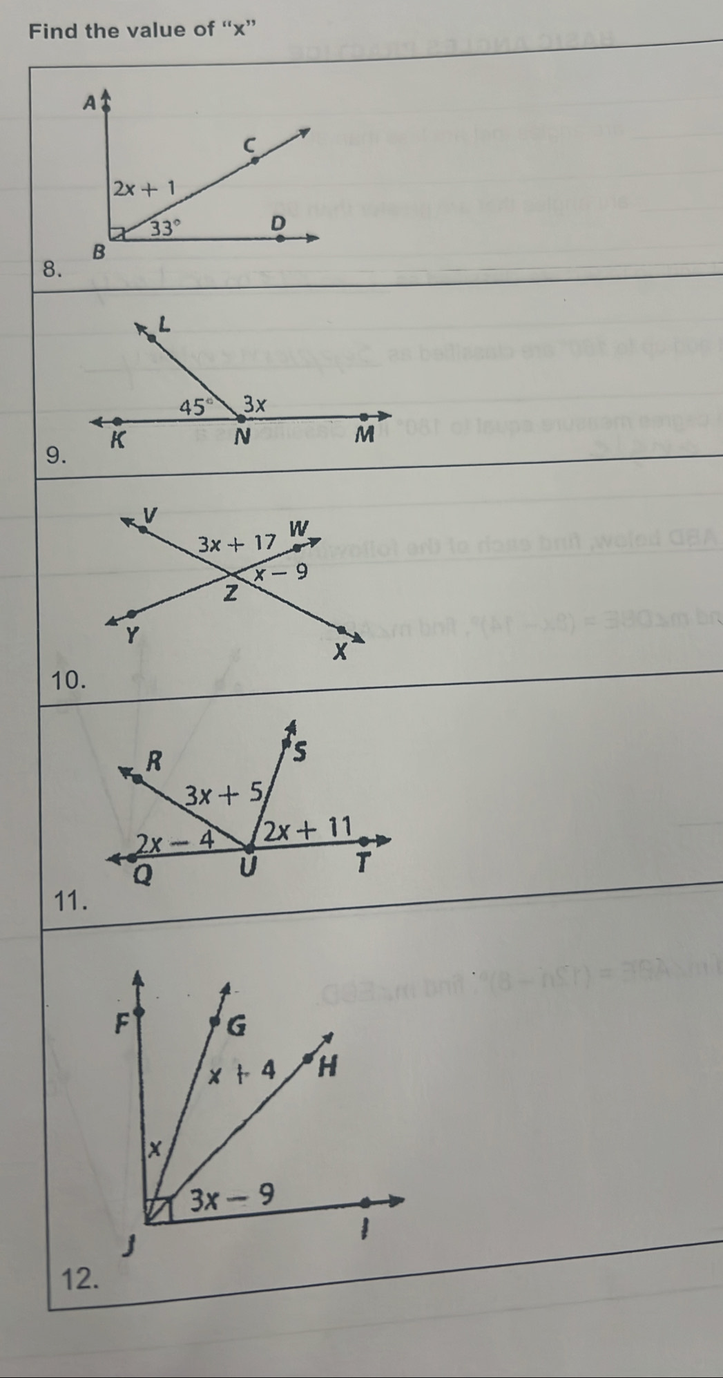 Find the value of “x”
8.
9.
10.
11.
12.