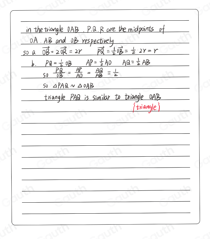 Solved: 2 OAB is a triangle. P, Qand R are the midpoints of OA, AB and ...