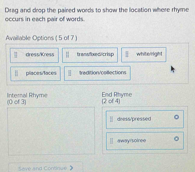 Drag and drop the paired words to show the location where rhyme occurs ...