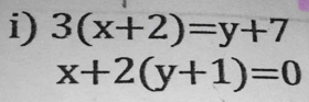 3(x+2)=y+7
x+2(y+1)=0