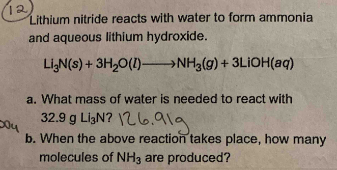Solved: Lithium nitride reacts with water to form ammonia and aqueous ...