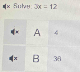 Solve: 3x=12