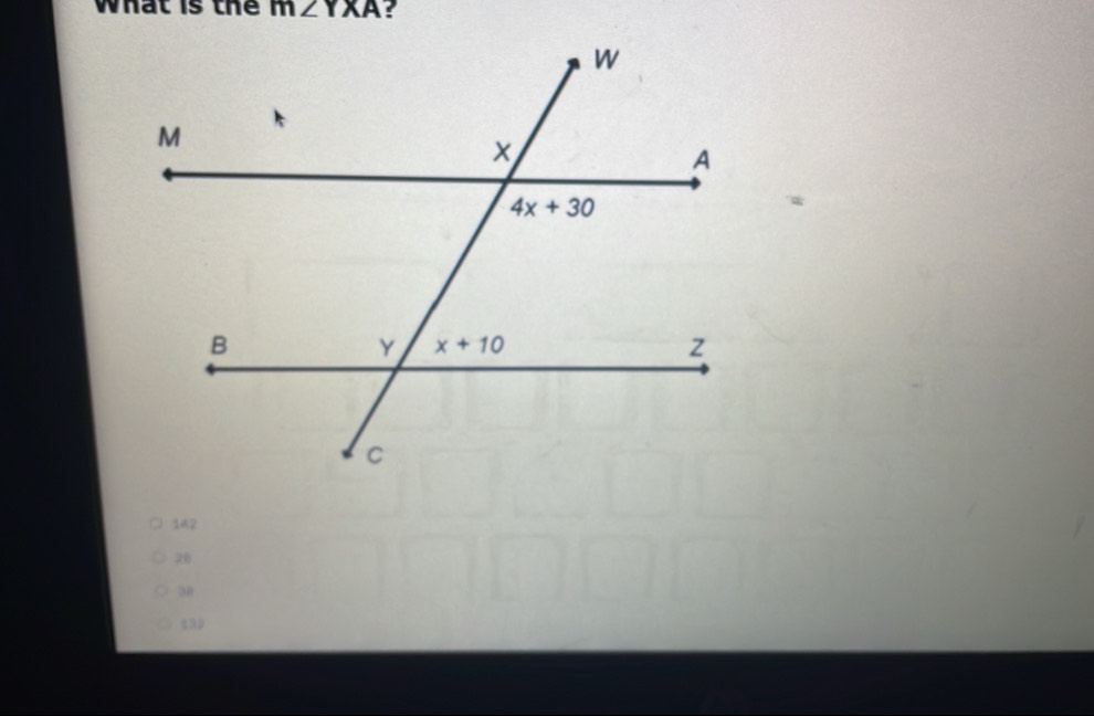 what is the m∠ YXA ?
1=2
26
98
130