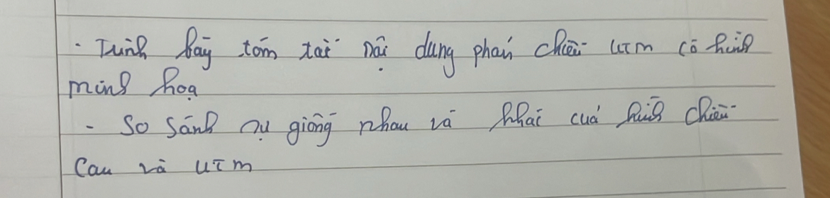 Tunh Pay tóm tài má dōng phan chi lm (ò fu 
ming hog 
So Sand nu giòng whou vá Mhāi cuó Qun Chin 
Cau và um