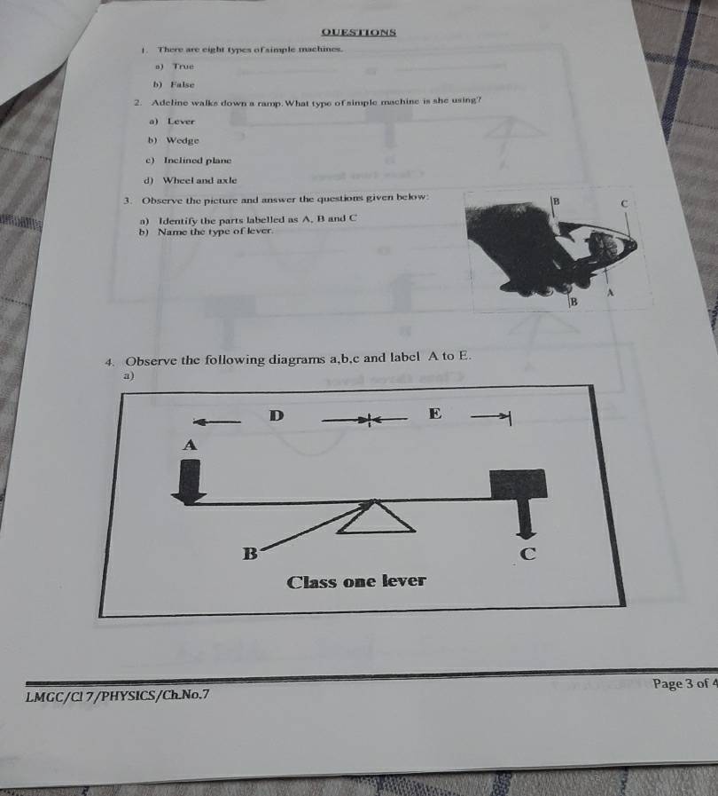 Solved: OUESTIONS 1. There are eight types of simple machines. s) True ...