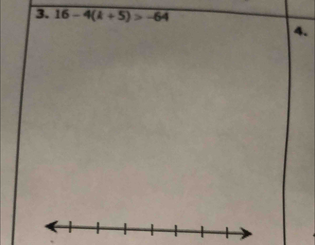 16-4(k+5)>-64
4.