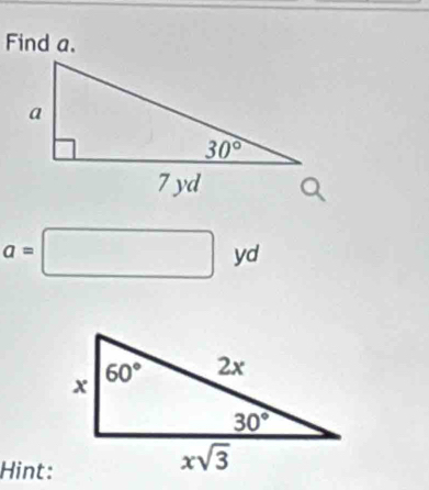 Find a.
a=□ yd
Hint: