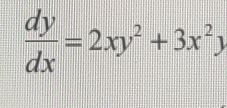  dy/dx =2xy^2+3x^2y