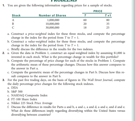 Solved: You are given the following information regarding prices for a ...