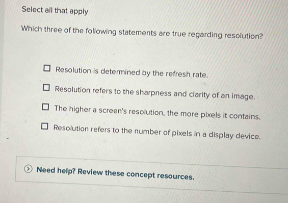 Solved: Select all that apply Which three of the following statements ...