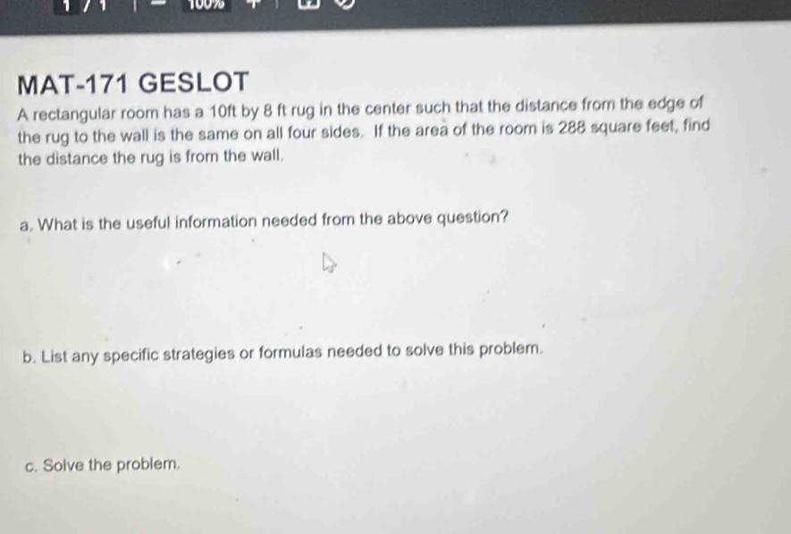 Solved: MAT-171 GESLOT A rectangular room has a 10ft by 8 ft rug in the ...