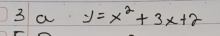 a y=x^2+3x+2