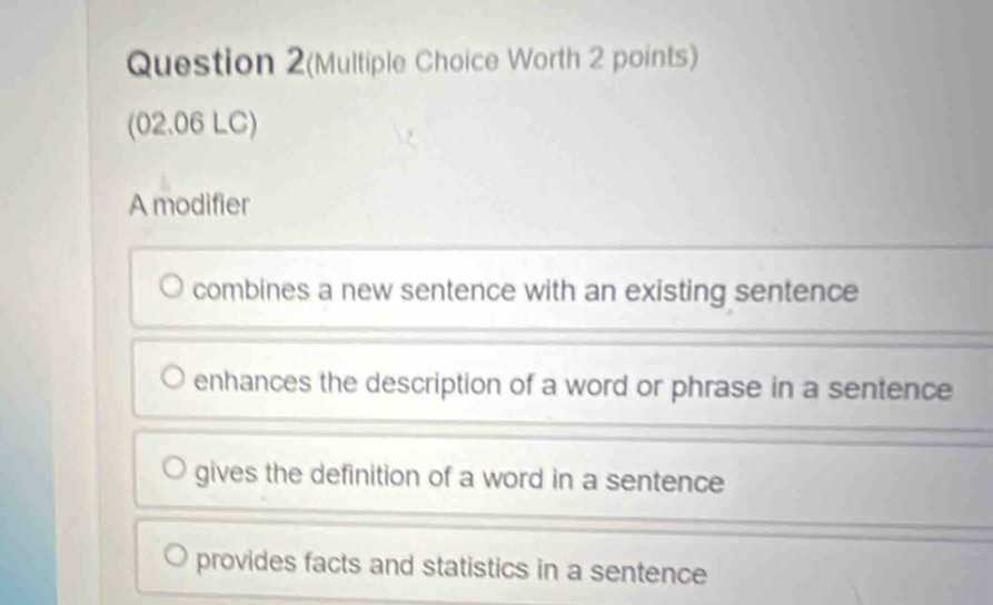 Solved: Question 2(Multiple Choice Worth 2 points) (02.06 LC) A ...