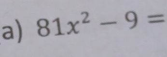 81x^2-9=