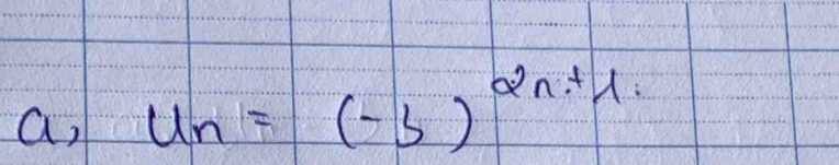 a, u_n=(-3)^2n+1