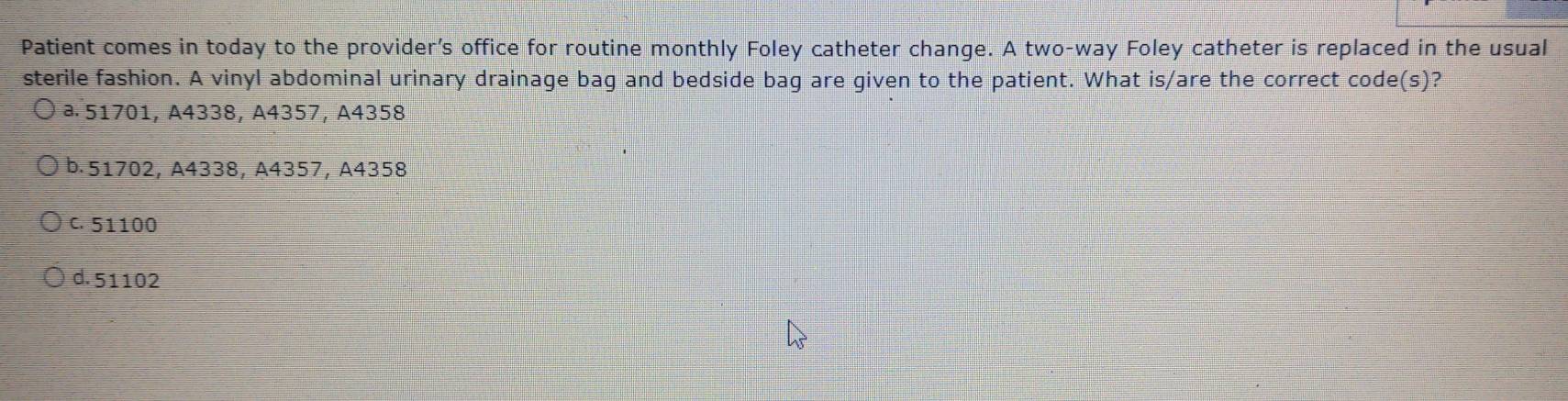 Solved: Patient comes in today to the provider’s office for routine ...